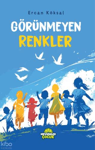 Görünmeyen Renkler - 1