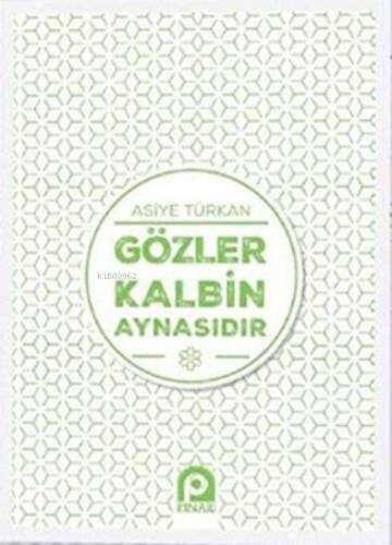 Gözler Kalbin Aynasıdır - 1