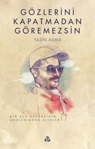 Gözlerini Kapatmadan Göremezsin - 1