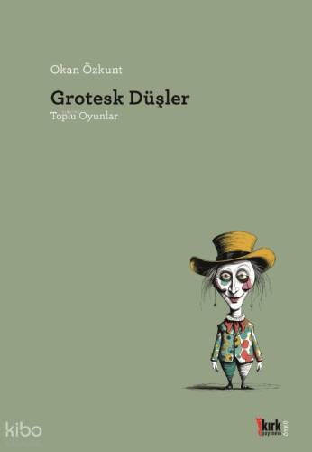 Grotesk Düşler - 1