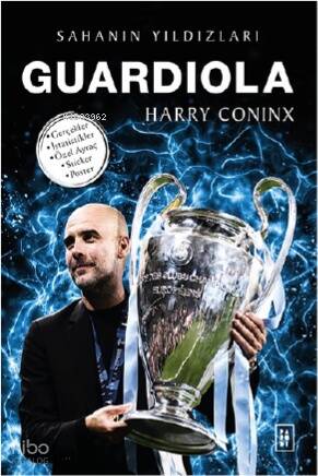 Guardiola ;Sahanın Yıldızları - 1