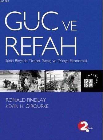 Güç ve Refah İkinci Binyılda Ticaret, Savaş ve Dün Ekonomisi - 1