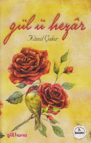Gül-ü Hezâr - 1