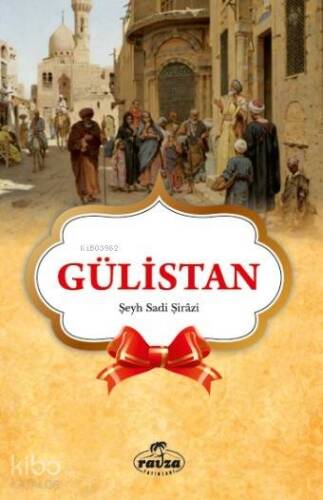 Gülistan (Seçmeler) - 1