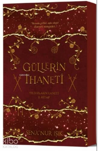Güllerin İhaneti - 1