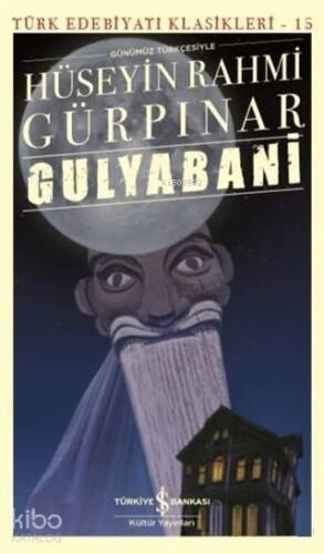 Gulyabani (Günümüz Türkçesiyle) - 1