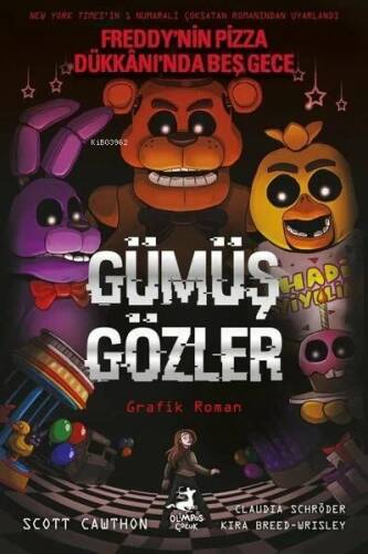 Gümüş Gözler - Freddy'nin Pizza Dükkanı'nda Beş Gece (Çizgi Roman) - 1