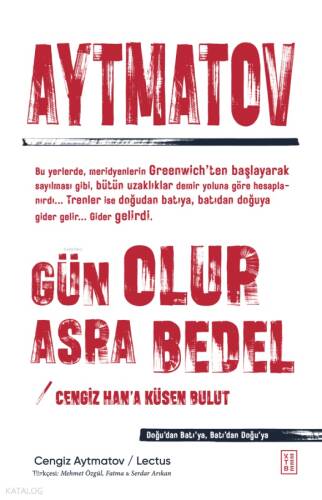Gün Olur Asra Bedel & Cengiz Han’a Küsen Bulut - 1