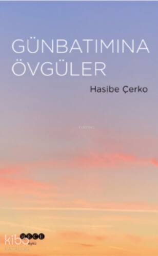 Günbatımına Övgüler - 1