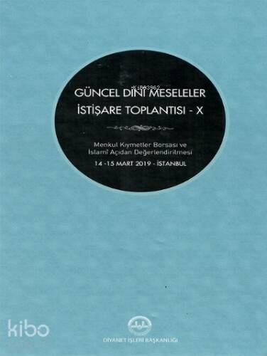Güncel Dini Meseleler İstişare Toplantısı -IX - 1