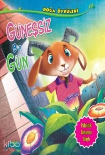 Güneşsiz Bir Gün; Doğa Öyküleri - 1