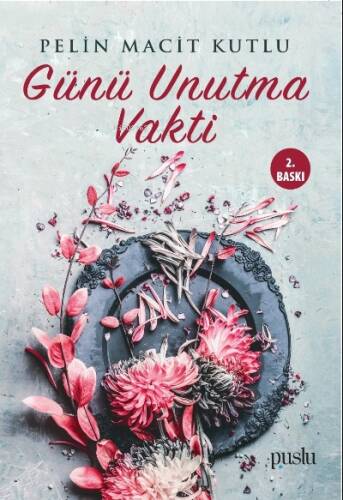Günü Unutma Vakti - 1