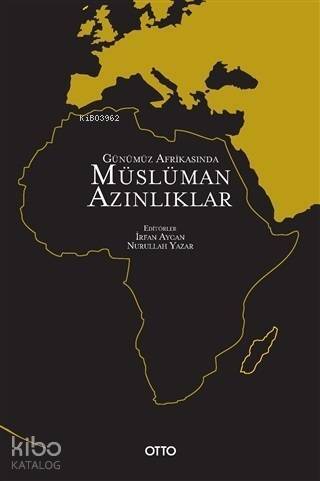Günümüz Afrikasında Müslüman Azınlıklar - 1