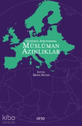Günümüz Avrupasında Müslüman Azınlıklar - 1