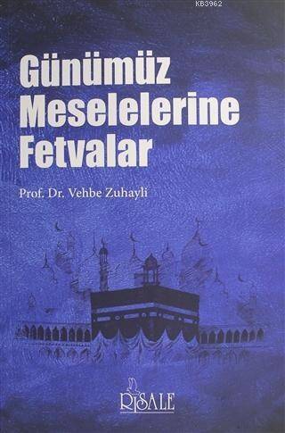 Günümüz Meselelerine Fetvalar - 1
