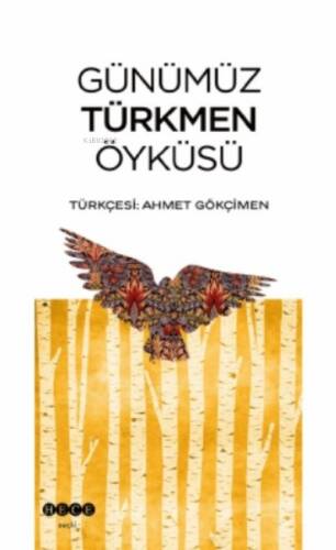 Günümüz Türkmen Öyküsü - 1