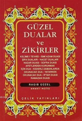 Güzel Dualar ve Zikirler (Cep Boy) - 1