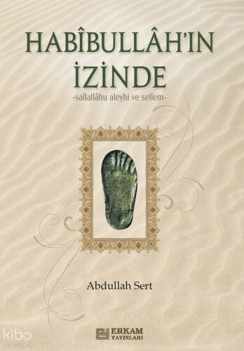 Habibullah'ın İzinde - 1