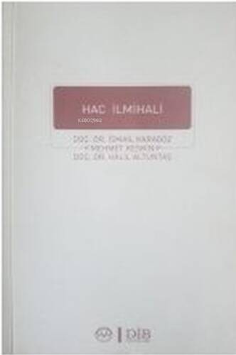 Hac İlmihali - 1