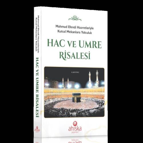 Hac ve Umre Risalesi - 1