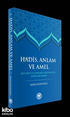 Hadis Anlam Ve Amel - 1