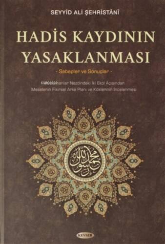 Hadis Kaydının Yasaklanması - 1