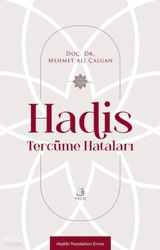 Hadis Tercüme Hataları;Hadith Translation Errors - 1