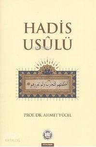 Hadis Usulü - 1