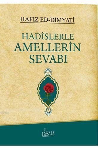 Hadislerle Amellerin Sevabı - 1