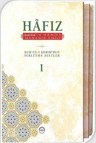 Hafız; Lafzın Hamili Mananın Amili (3 Cilt) - 1