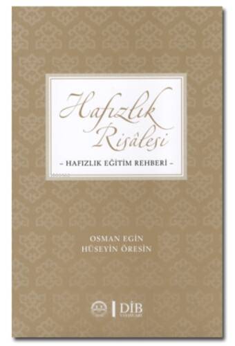 Hafızlık Risalesi Hafızlık Eğitim Rehberi - 1