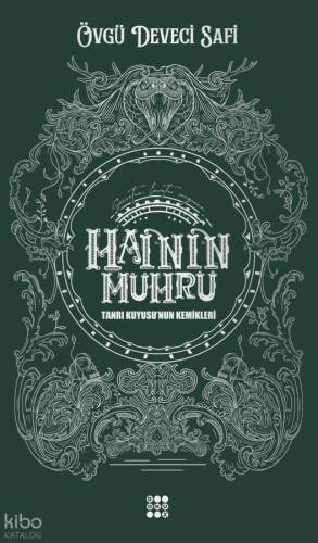 Hainin Mührü 2;Tanrı Kuyusunun Kemikleri - 1