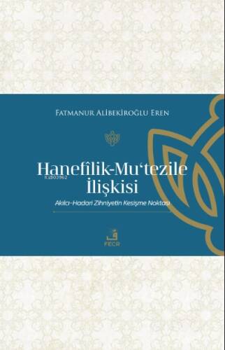 Hanefilik-Mu‘tezile İlişkisi - 1
