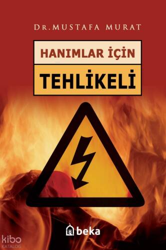 Hanımlar İçin Tehlikeli - 1