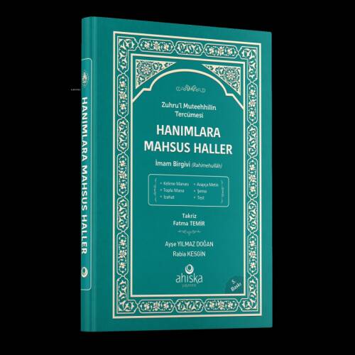 Hanımlara Mahsus Haller;Zuhru’l Muteehhilin Tercümesi - İmam Birgivi (Rahimehullah) - 1
