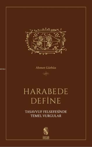 Harabede Define; Tasavvuf Felsefesinde Temel Vurgular - 1
