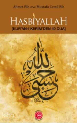 Hasbiyallah;Kur’an-ı Kerim’den 40 Dua - 1
