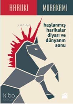 Haşlanmış Harikalar Diyarı ve Dünyanın Sonu - 1