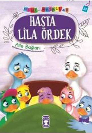 Hasta LilaÖrdek - Mini Masallar 4 - 1