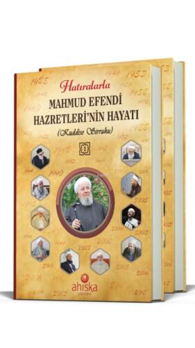 Hatıralarla Mahmud Efendi Hazretleri'nin Hayatı - 2 Cilt Takım - 1