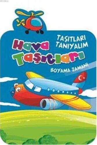 Hava Taşıtları; Boyama Zamanı - 1
