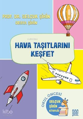 Hava Taşıtlarını Keşfet - 1