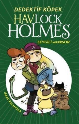 Havlock Holmes - Sevgili Mirrrson - 1