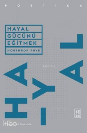 Hayal Gücünü Eğitmek - 1
