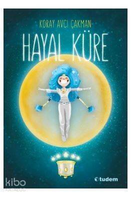 Hayal Küre - 1