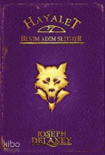 Hayalet: Benim Adım Slither; Wardstone Günlükleri 11. Kitap - 1