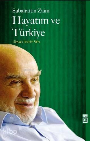 Hayatım ve Türkiye - 1