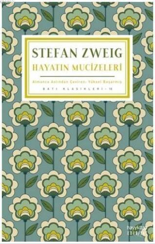 Hayatın Mucizeleri - 1