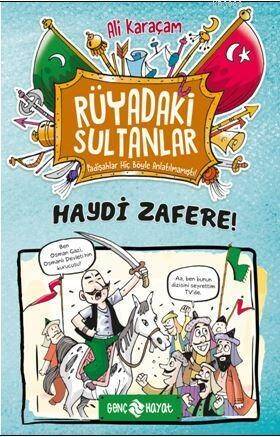Haydi Zafere!/ Rüyadaki Sultanlar 1 - 1