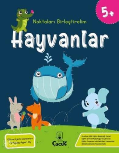 Hayvanlar - 5 Yaş Noktaları Birleştirelim - 1